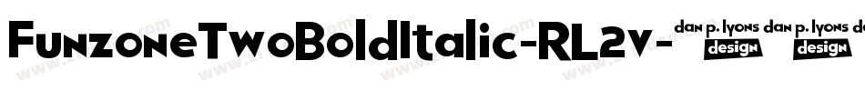 FunzoneTwoBoldItalic-RL2v字体转换