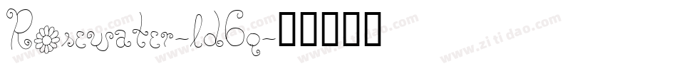Rosewater-ld6q字体转换