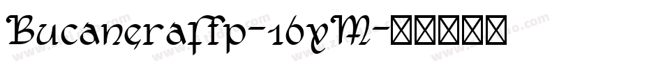 BucaneraFfp-16xM字体转换
