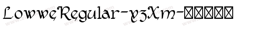 LowweRegular-x3Xm字体转换