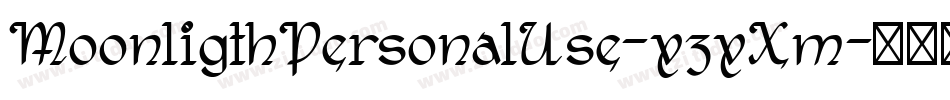 MoonligthPersonalUse-x3xXm字体转换