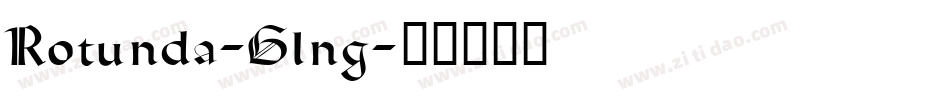 Rotunda-Glng字体转换
