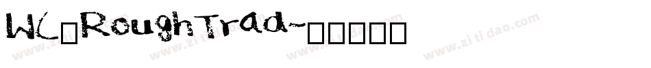 WC_RoughTrad字体转换
