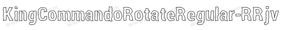 KingCommandoRotateRegular-RRjv字体转换