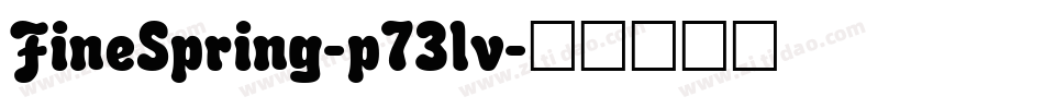 FineSpring-p73lv字体转换