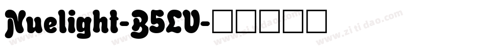 Nuelight-B5LV字体转换