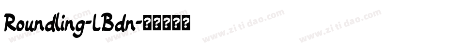 Roundling-LBdn字体转换