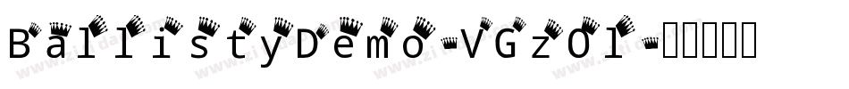 BallistyDemo-VGzOl字体转换