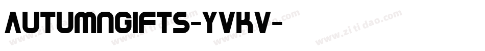 AutumnGifts-YVKv字体转换