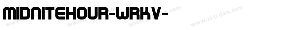 Midnitehour-WrKv字体转换