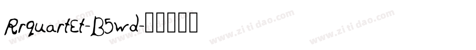 Rrquartet-B5wd字体转换