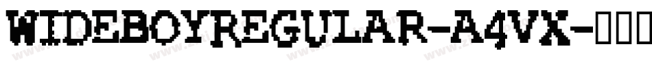 WideBoyRegular-a4Vx字体转换