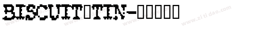 biscuit_tin字体转换