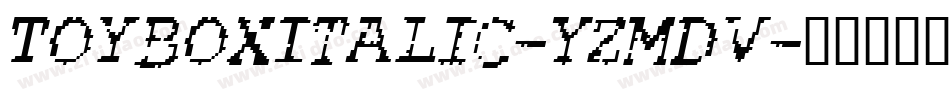 ToyboxItalic-YzMDv字体转换