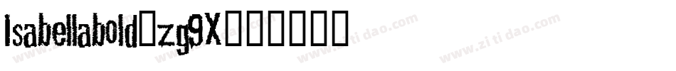 Isabellabold-zg9X字体转换