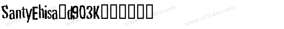 SantyEhisa-d9O3K字体转换