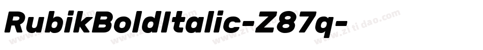 RubikBoldItalic-Z87q字体转换