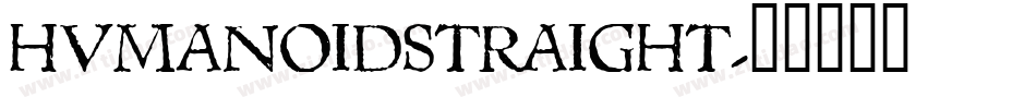 HUMANOIDSTRAIGHT字体转换