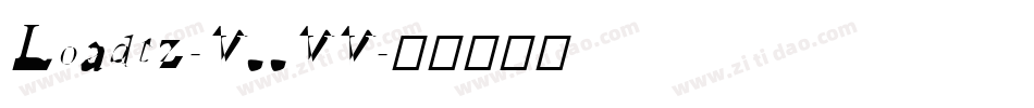 Loadtz-VGGVV字体转换