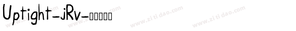 Uptight-jRv字体转换 Uptight-jRv字体转换