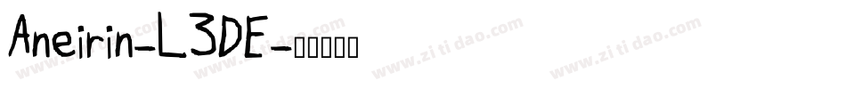 Aneirin-L3DE字体转换