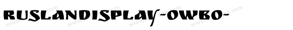 Ruslandisplay-OwBO字体转换