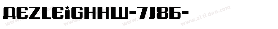 Aezleighhw-7j8B字体转换