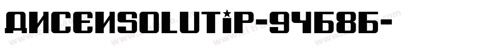 AncenSolutip-9YB8B字体转换