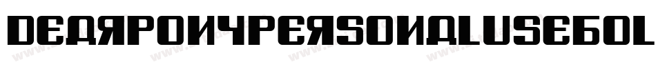 DearponypersonaluseBold-JX8B字体转换