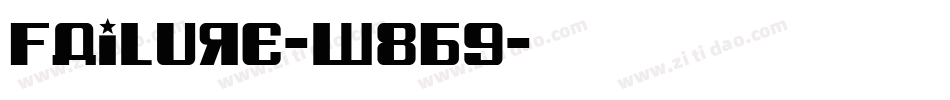 Failure-W8B9字体转换