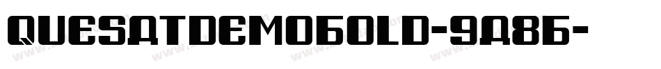 QuesatDemoBold-9a8B字体转换