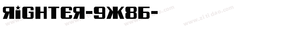 Righter-9X8B字体转换