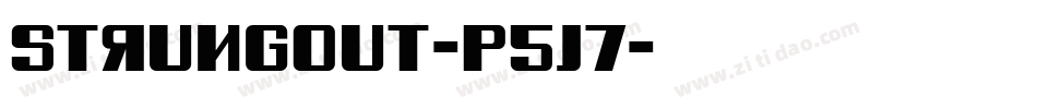 Strungout-P5J7字体转换 Strungout-P5J7字体转换