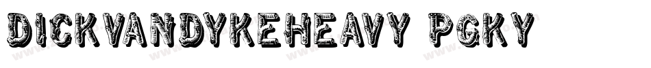 Dickvandykeheavy-pgKy字体转换