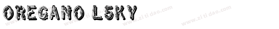 Oregano-l5Ky字体转换