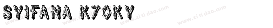 Syifana-K70Ky字体转换