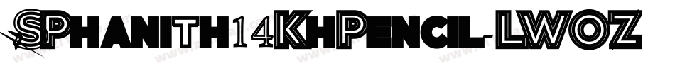 SPhanith14KhPencil-LWOZ字体转换