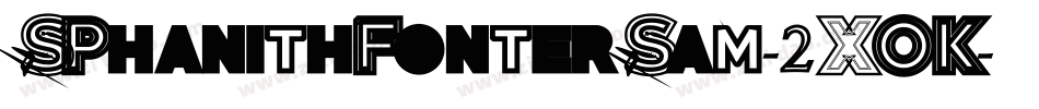 SPhanithFonterSam-2XOK字体转换