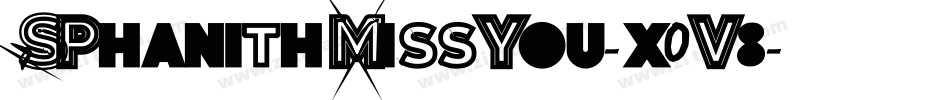 SPhanithMissYou-x0V8字体转换