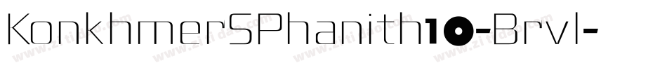 KonkhmerSPhanith10-Brvl字体转换