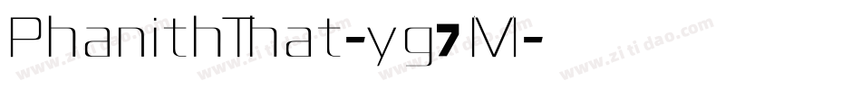 PhanithThat-yg7M字体转换