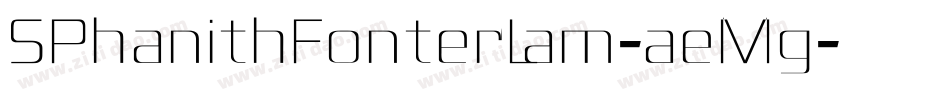 SPhanithFonterLam-aeMg字体转换