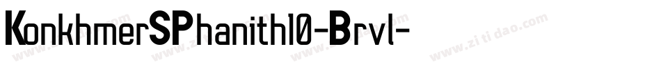 KonkhmerSPhanith10-Brvl字体转换