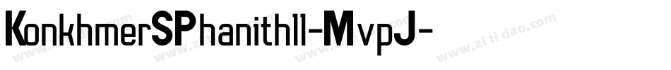 KonkhmerSPhanith11-MvpJ字体转换