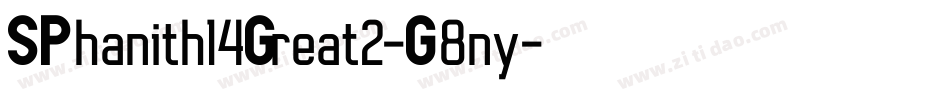 SPhanith14Great2-G8ny字体转换