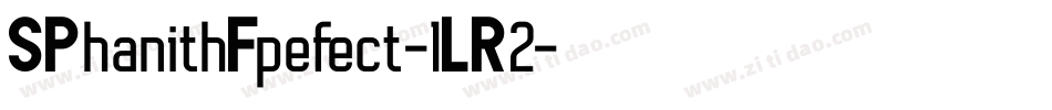 SPhanithFpefect-1LR2字体转换
