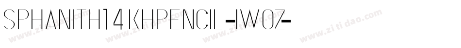 SPhanith14KhPencil-LWOZ字体转换