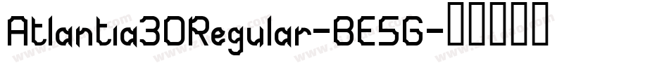 Atlantia3DRegular-BE5G字体转换