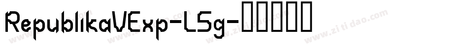 RepublikaVExp-L5g字体转换
