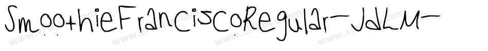 SmoothieFranciscoRegular-JdLM字体转换
